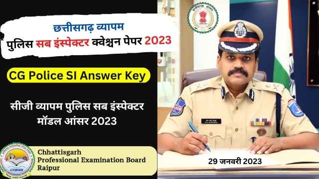 CG Police SI Question Paper With Answer Key 2023