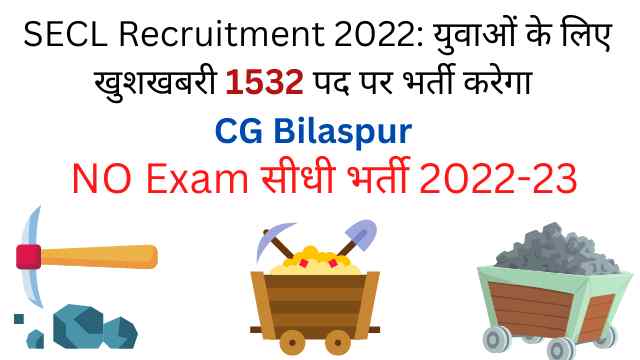 SECL Bilaspur JOB Recruitment 2022